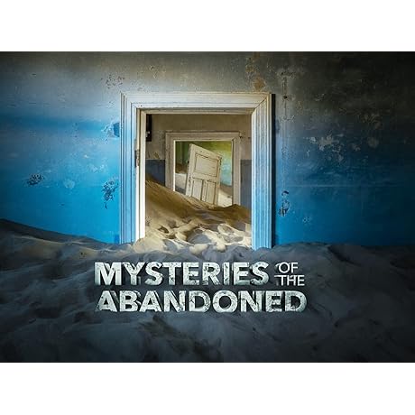 Mysteries of the Abandoned TV Series Season 1-9 BOXSET [DVD]