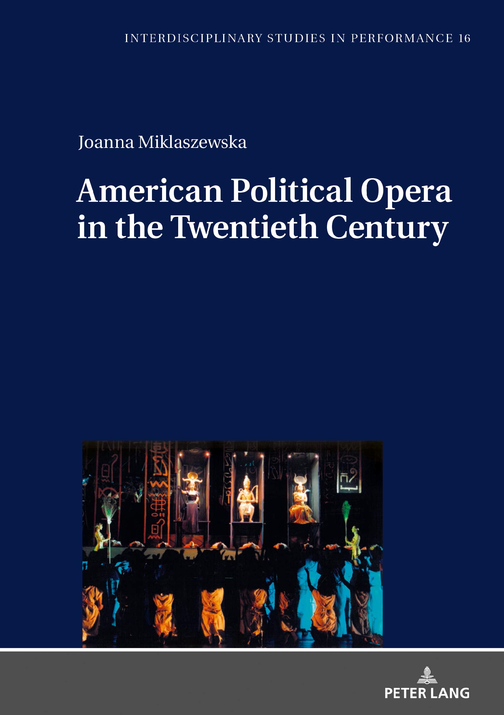 Opéra politique américain du XXe siècle livre académique en anglais de musicologie