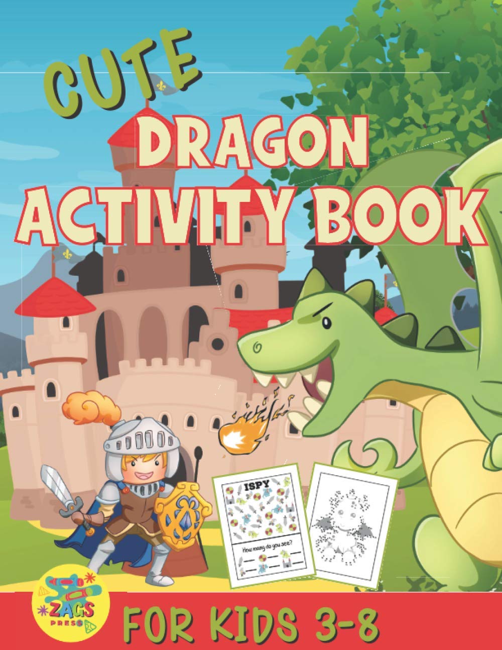 cute dragons activity book for kids 3-8: amazing dragon gift for kids 3 and up