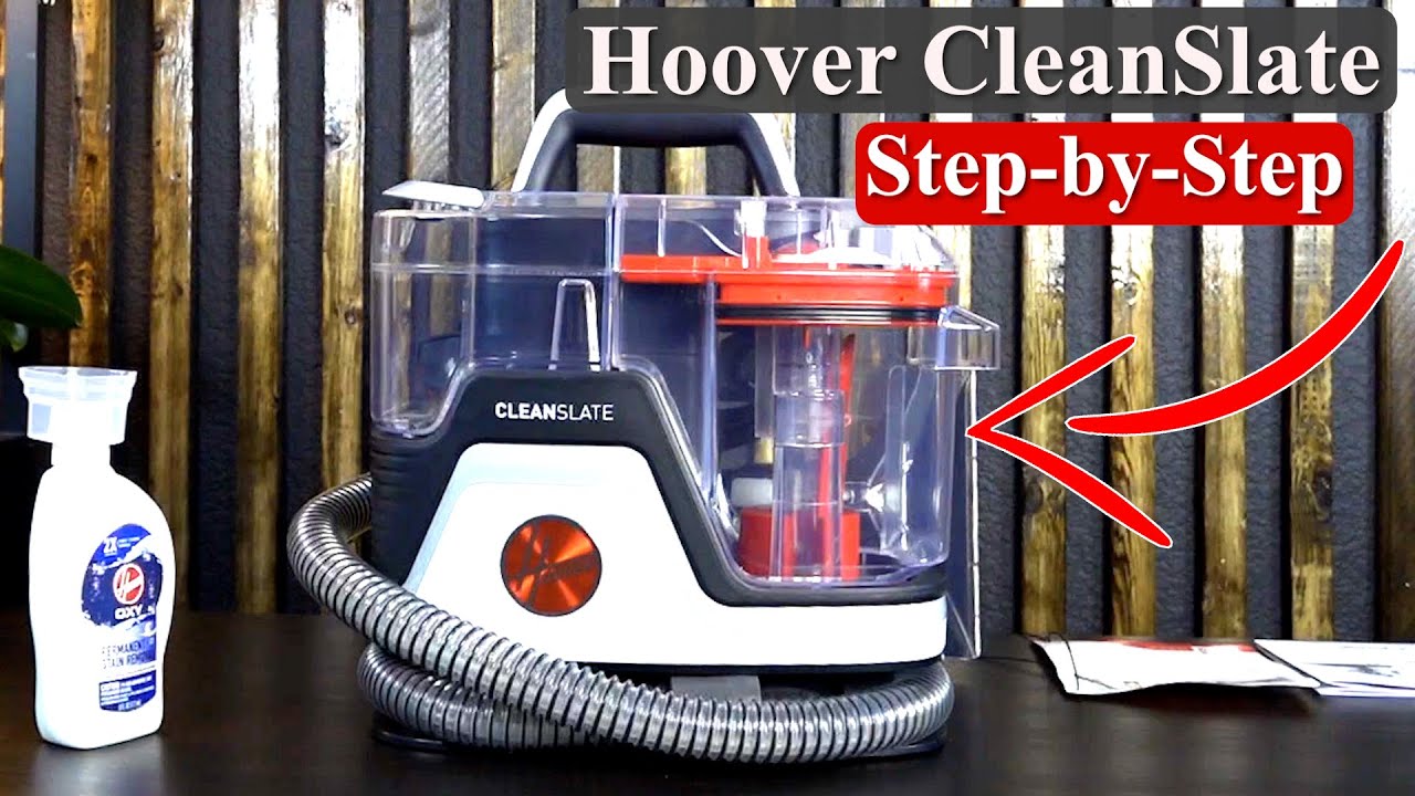 How to Use the Hoover Cleanslate Step-by-Step - Amazon.com