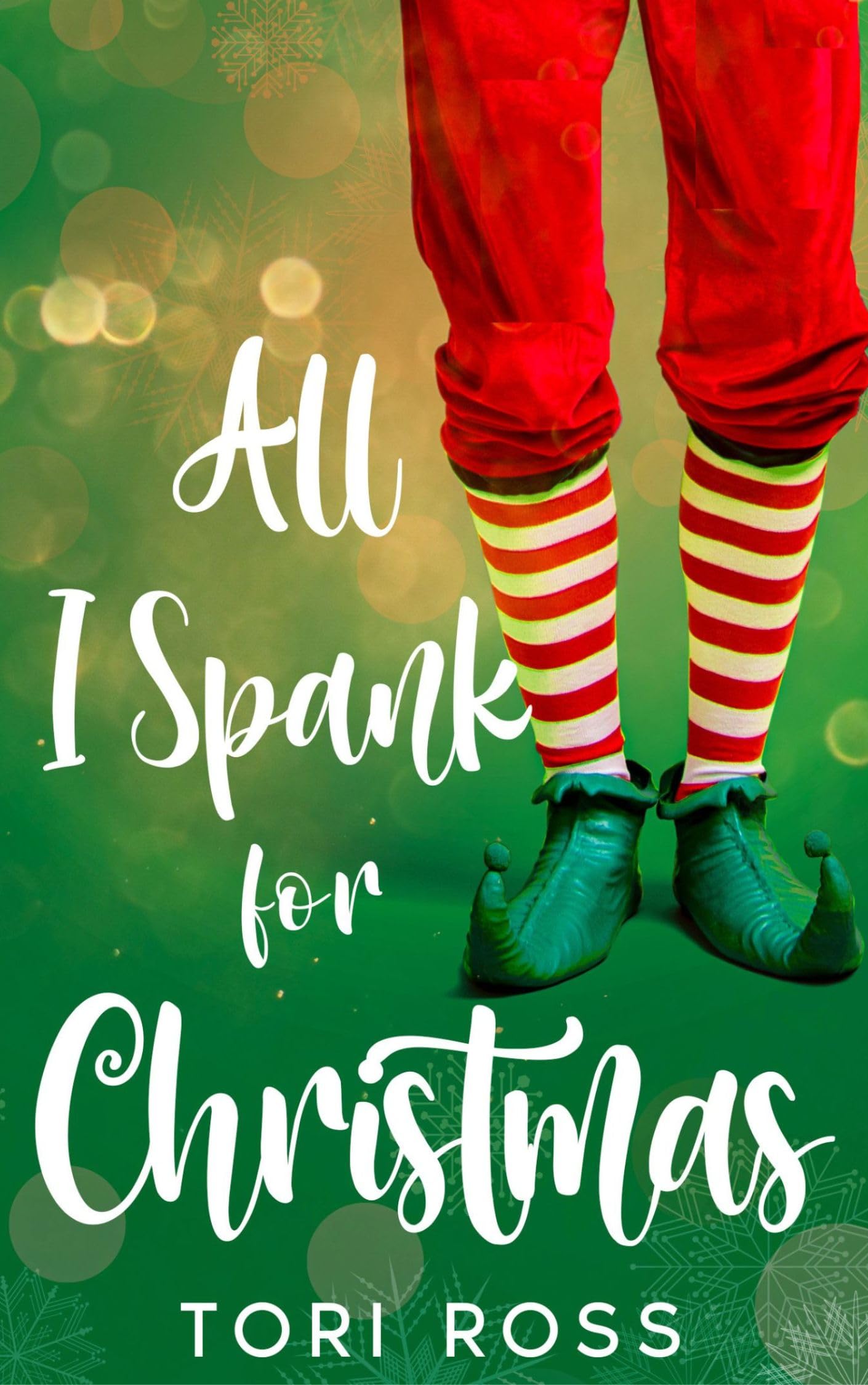 All I Spank for Christmas (The Christmas Anks Book 2)