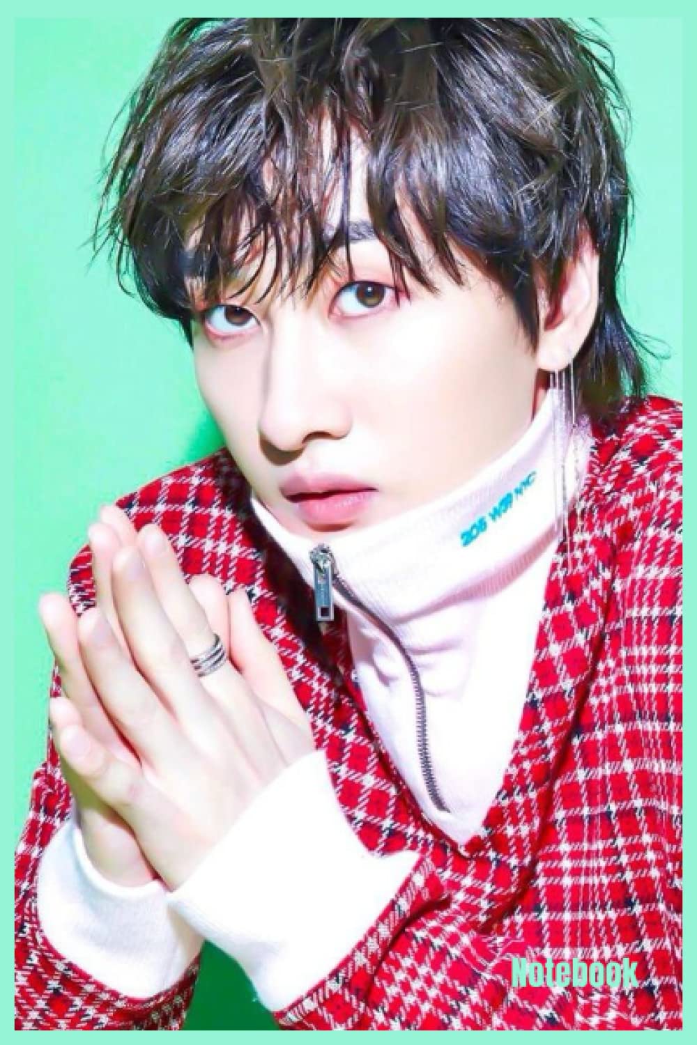 Notebook: Korean singer Eunhyuk Lee Hyuk-jae Notebook- Super Junior Eunhyuk Notebook- 120 Lined Pages Journal- K-pop & K-drama Journals & Diaries- Perfect Gift For E.L.F.