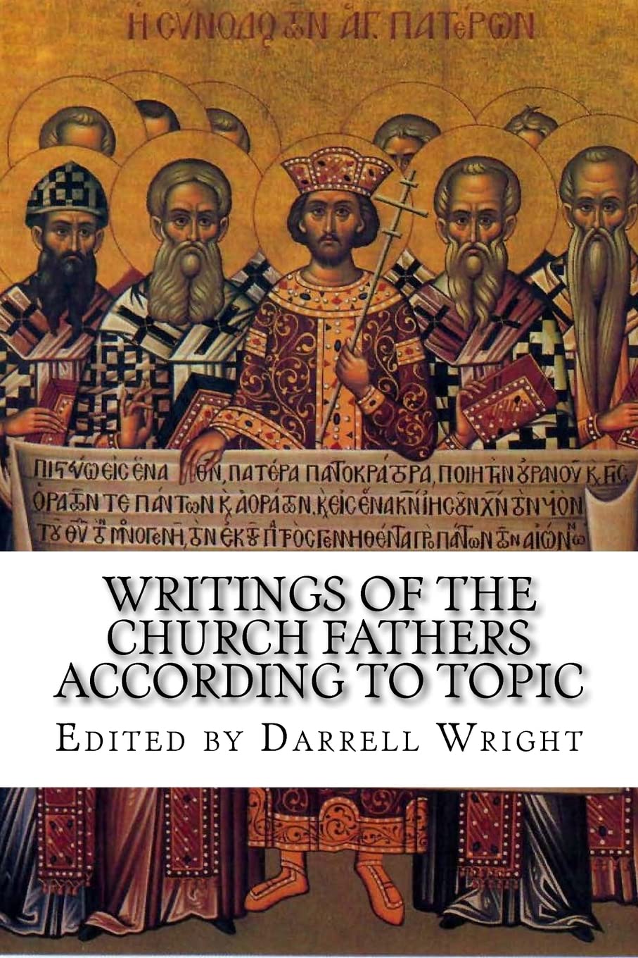Writings of the Church Fathers According to Topic