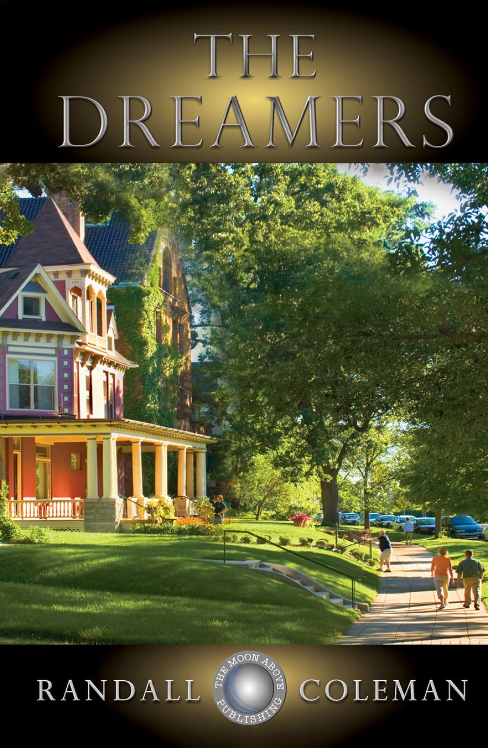 The Dreamers: A Novel of Friendship, Grief, and Second Chances