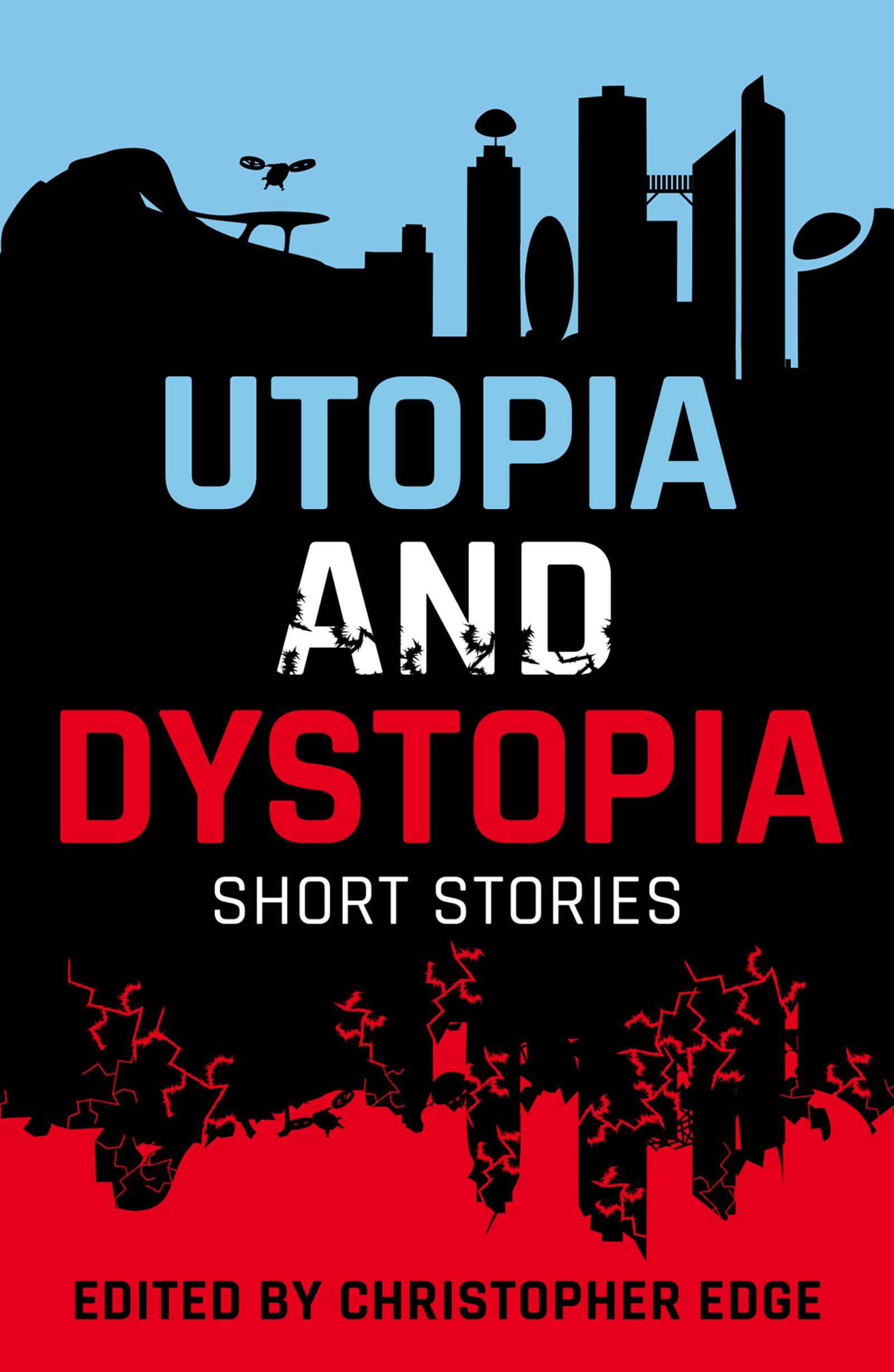 Utopia and Dystopia: Short Stories (Rollercoasters): Amazon.co.uk