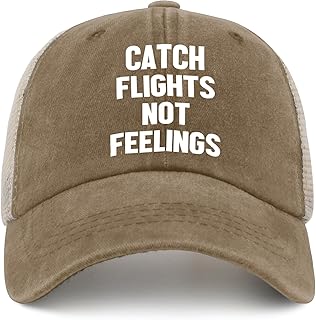 Catch Flights Not Feelings Hats Women Hats Fishing Hat Gifts for Grandpa Workout Hats