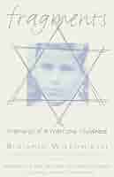 Fragments: Memories of a Wartime Childhood: Binjamin
