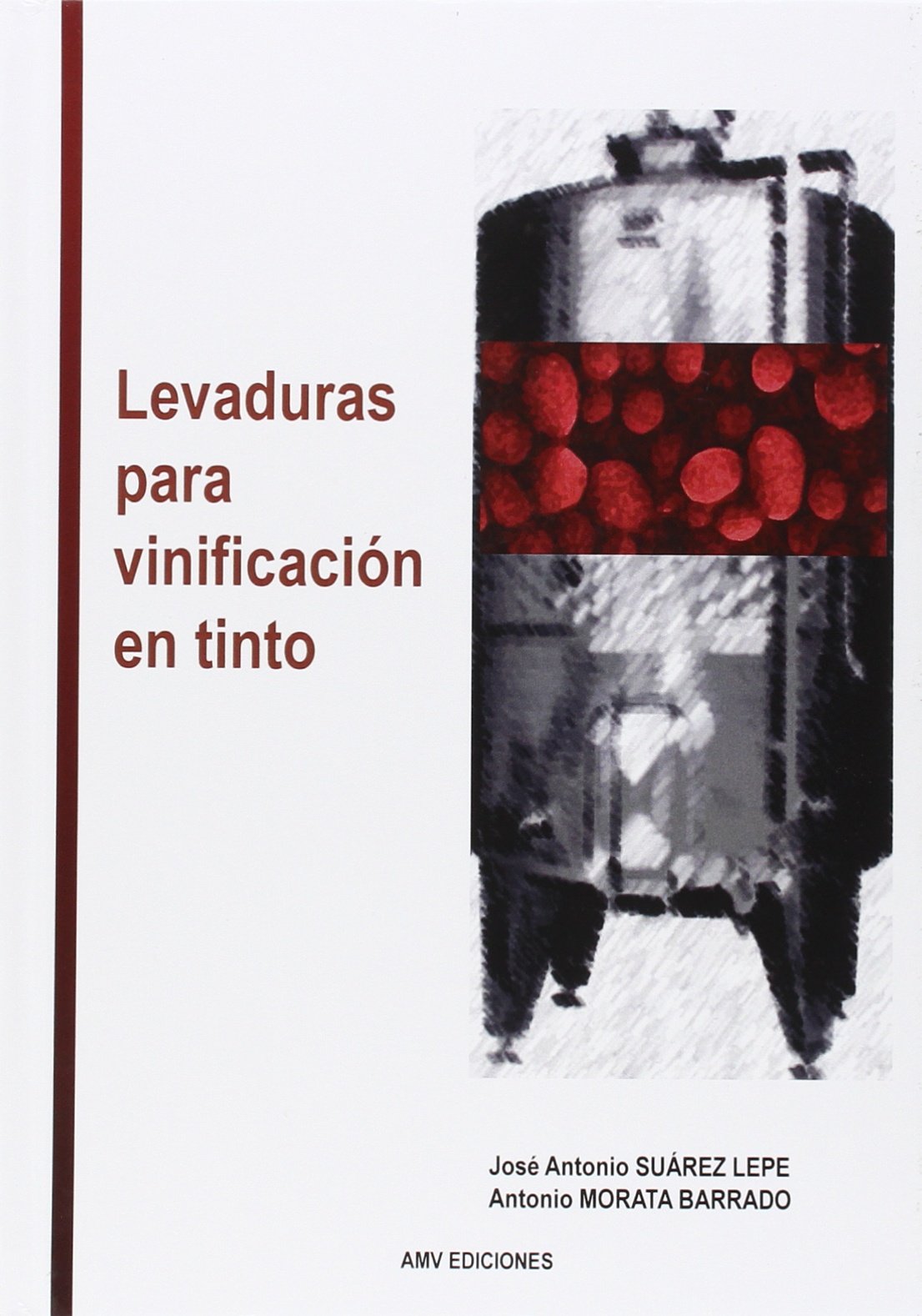 Levaduras para vinificación en tinto