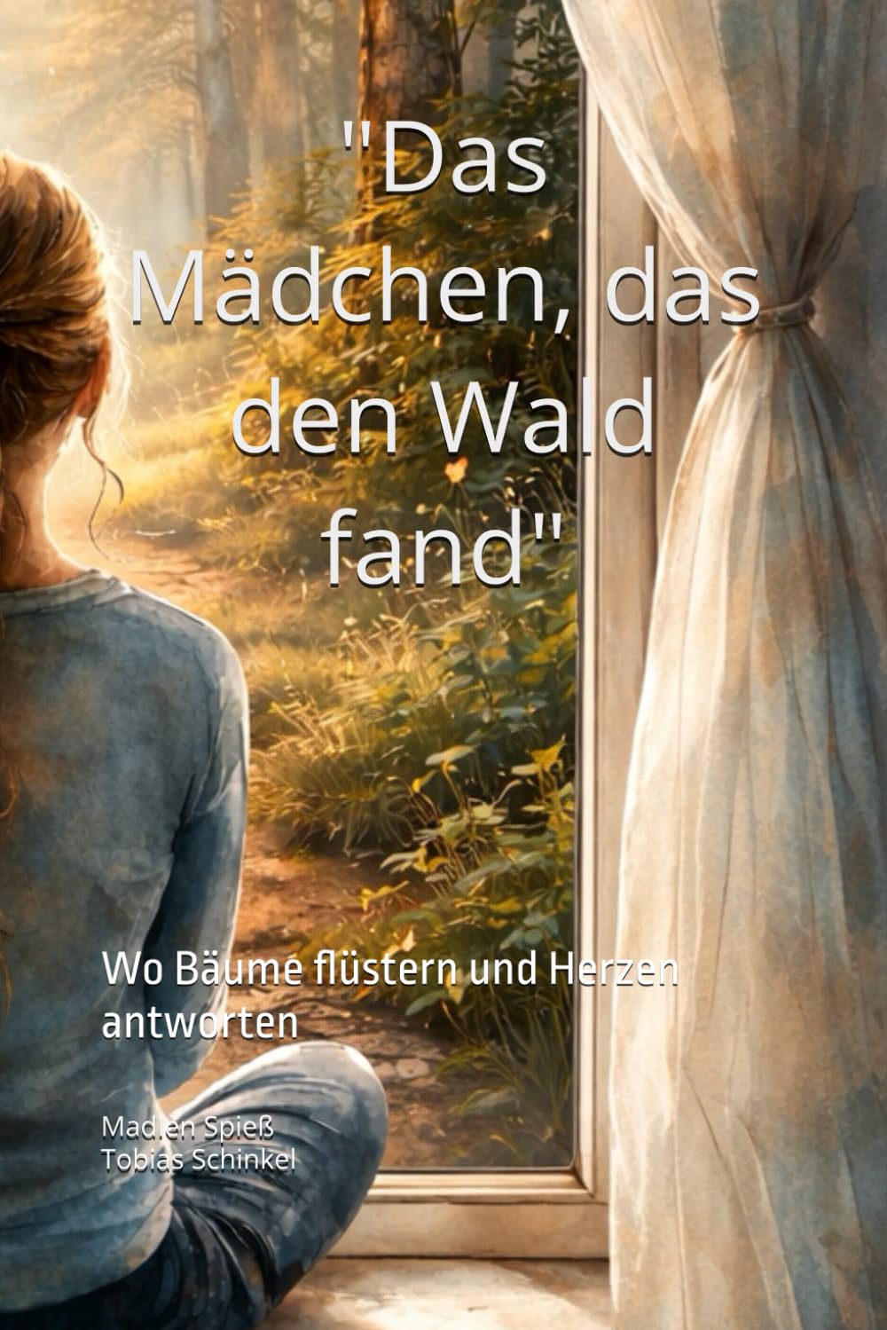 "Das Mädchen, das den Wald fand": Wo Bäume pflüstern und Herzen antworten