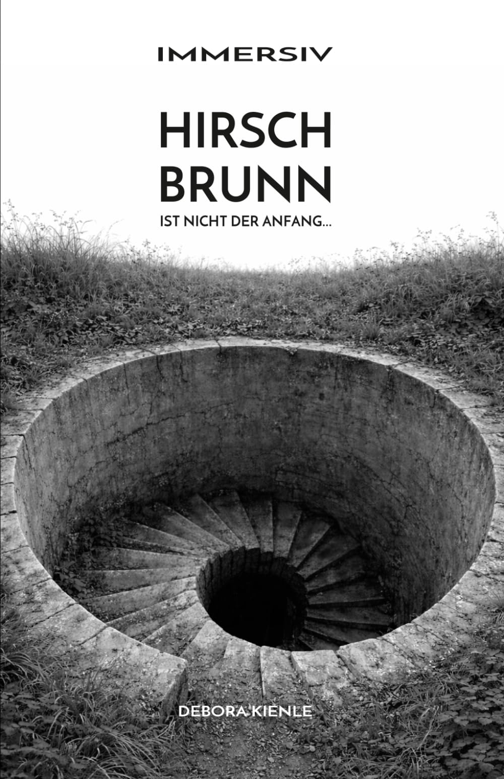 HIRSCHBRUNN: ...ist nicht das Ende (IMMERSIV)