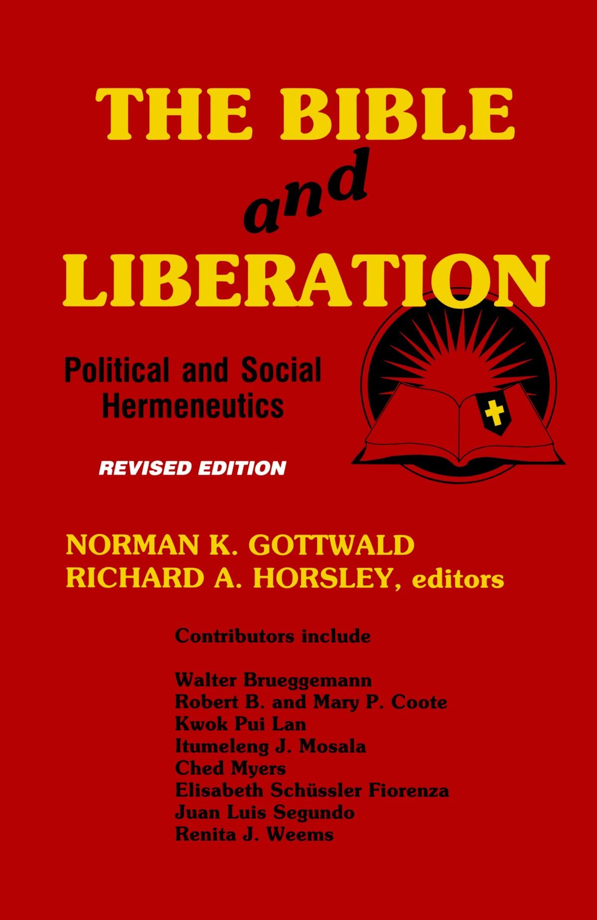 The Bible and Liberation: Political and Social Hermeneutics