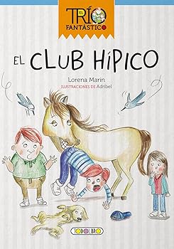El club hipico (El trio fan...