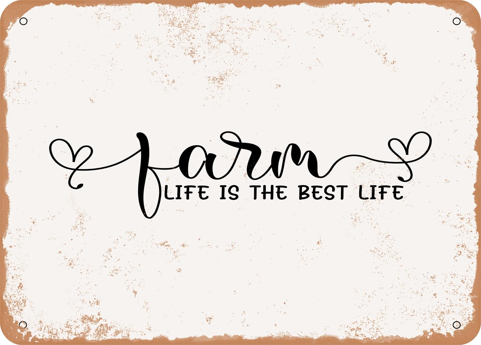 Metal Sign - Farm Life is the Best Life - Vintage Look Sign home decor