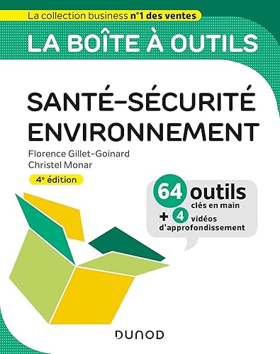 La boîte à outils Santé-Sécurité-Environnement - 4e éd.
