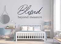 Vista 2 de Blessed - Calcomanía de vinilo para pared, cita inspiradora personalizable, bendito más allá de la medida, decoración del hogar para dormitorio