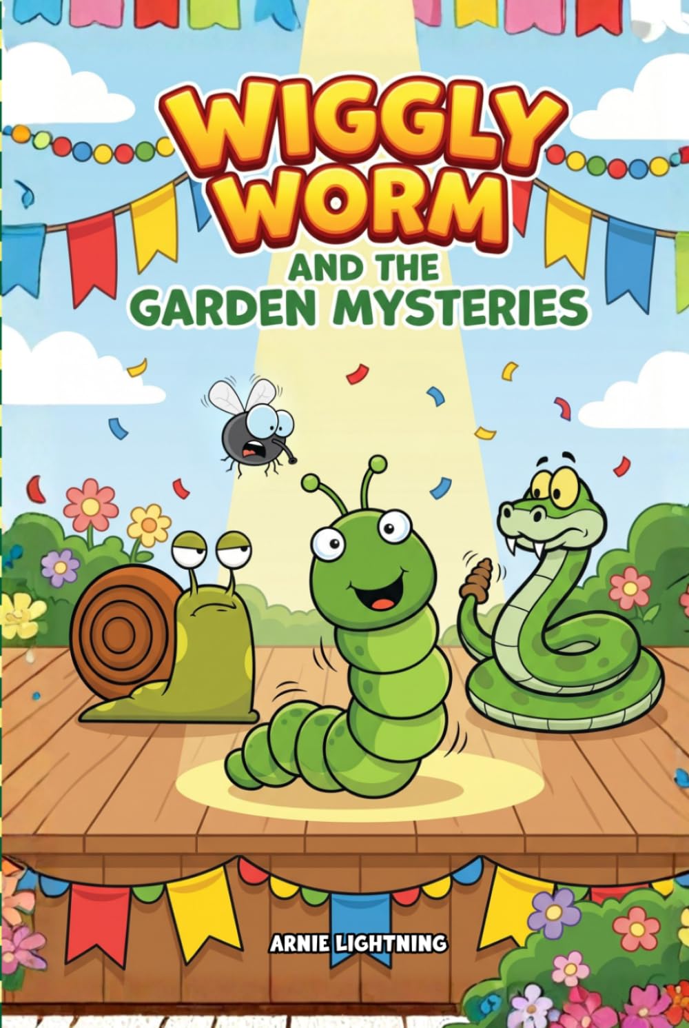 Wiggly Worm and the Garden Mysteries: 8 Funny Garden Mystery Stories About Friendship, Problem-Solving, and Big Giggles for Kids Ages 4–8 (Wiggly the Worm)