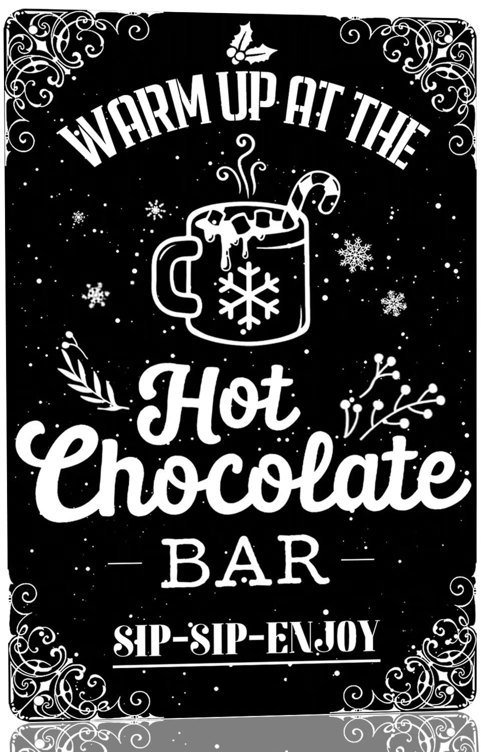 SMAZDFXX Warm Up At The Hot Chocolate Bar Sip-Sip-Enjoy Metal Tin Sign Vintage Hot Cocoa Bar Decor Vintage Art Chocolate Bar Signs Home Decor 12"x16"
