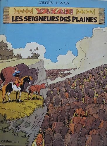 Yakari, tome 13 : Les Seigneurs des plaines