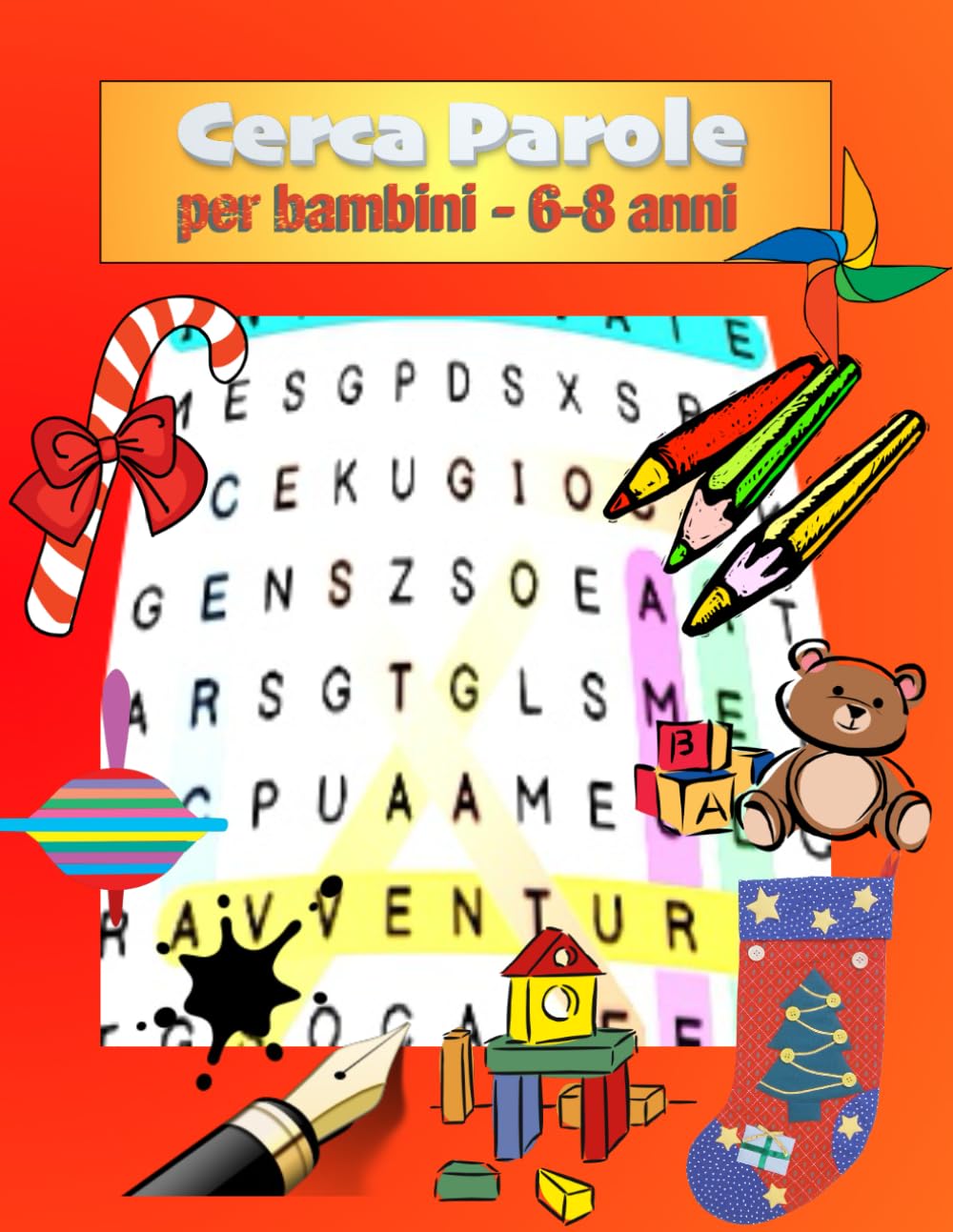 Cerca Parole - per bambini - 6-8 anni: 100 Puzzle divertenti - Età 6-8 anni