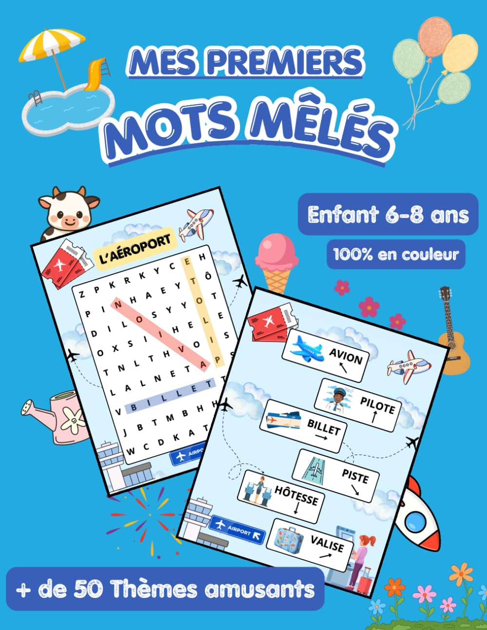 Mots mêlés enfant 6-8ans: Cahier d'activités pour enfants de 6 à 8 ans – Plus de 50 thèmes illustrés en couleur – Difficulté progressive – Schémas ... en autonomie - Grand format + Idée cadeau