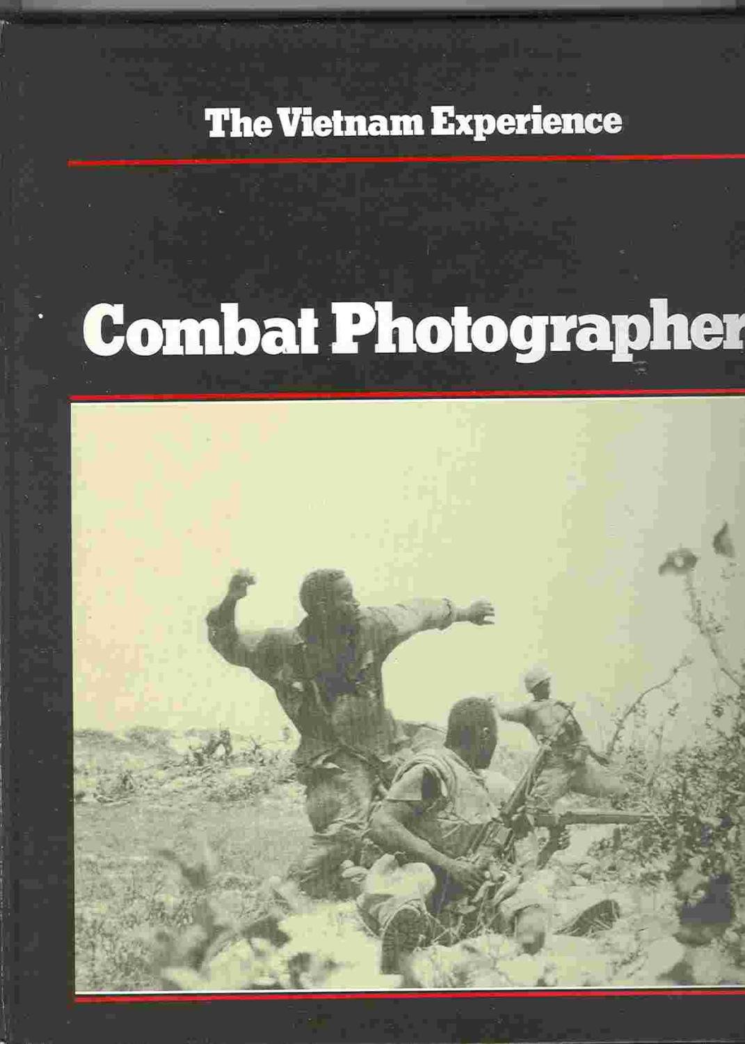 Buy Combat Photographer (Vietnam Experience S.) — BookShops.in