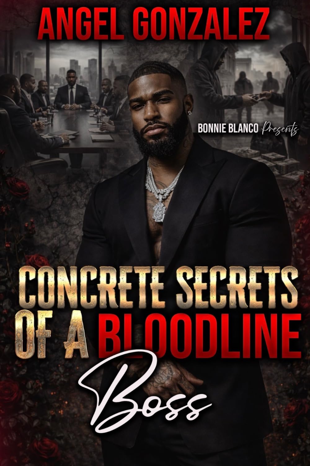 Concrete Secrets Of A Bloodline Boss