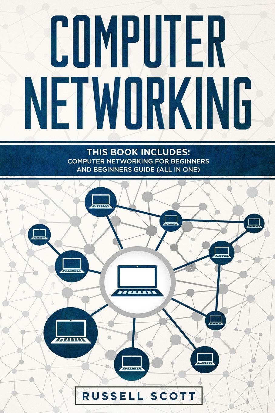 Buy Computer Networking: This Book Includes: Computer Networking for Beginners and Beginners Guide (All in One) — BookShops.in