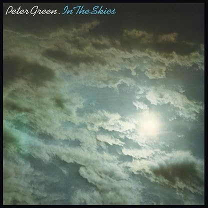 In The Sky - Limited Gatefold 180-Gram Translucent Blue Colored Vinyl [Import] (Limited Edition, 180 Gram Vinyl, Colored Vinyl, Blue, Gatefold LP Jacket) por Peter Green, capa do álbum