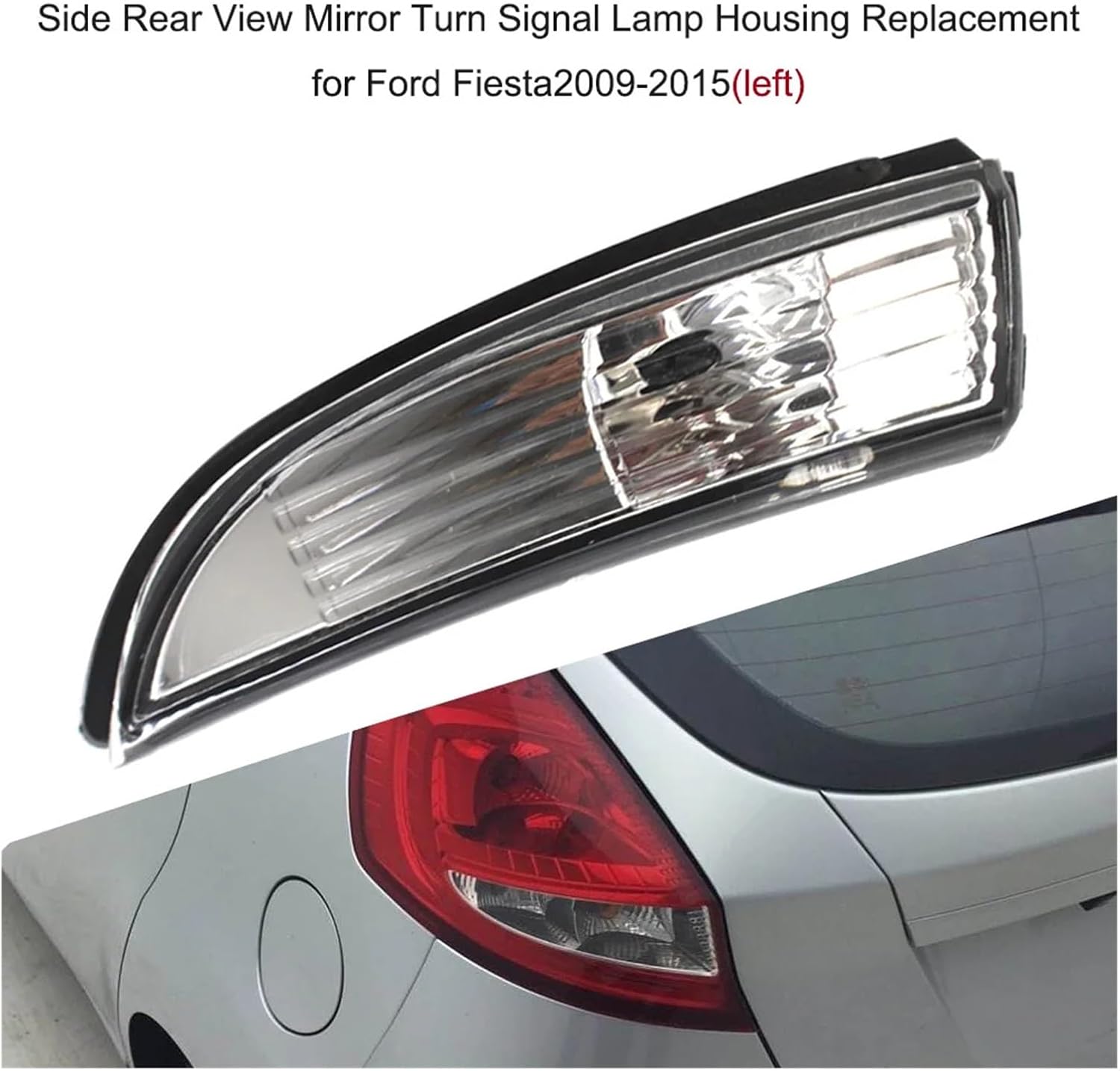 Car Rear View Mirror Turn Signal Lamp Housing Left Right Side Replacement | Compatible With Ford Fiesta 2009 2010 2011 2012 2013 2014 2015(Right)