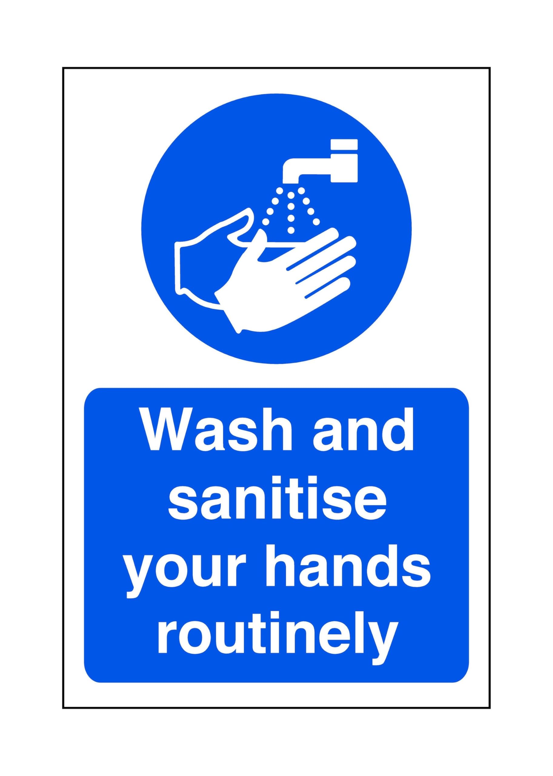 Wash and sanitise your hands routinely - Food Preparation/Safety/Wash Hands/Clean/Kitchen - High tack self-adhesive sticker (150mm x 100mm) Viewing Distance within 3m.