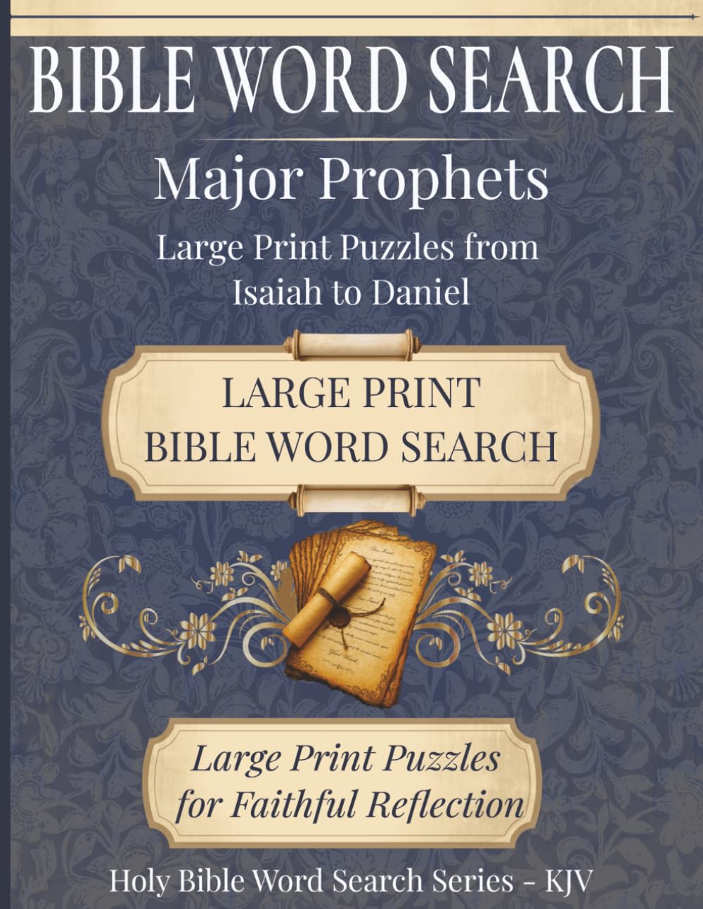 Bible Word Search - Major Prophets: Large Print Puzzles from Isaiah to Daniel | 8.5"x11", 153 pages | Great Gift for Bible Study Groups and Spiritual Development
