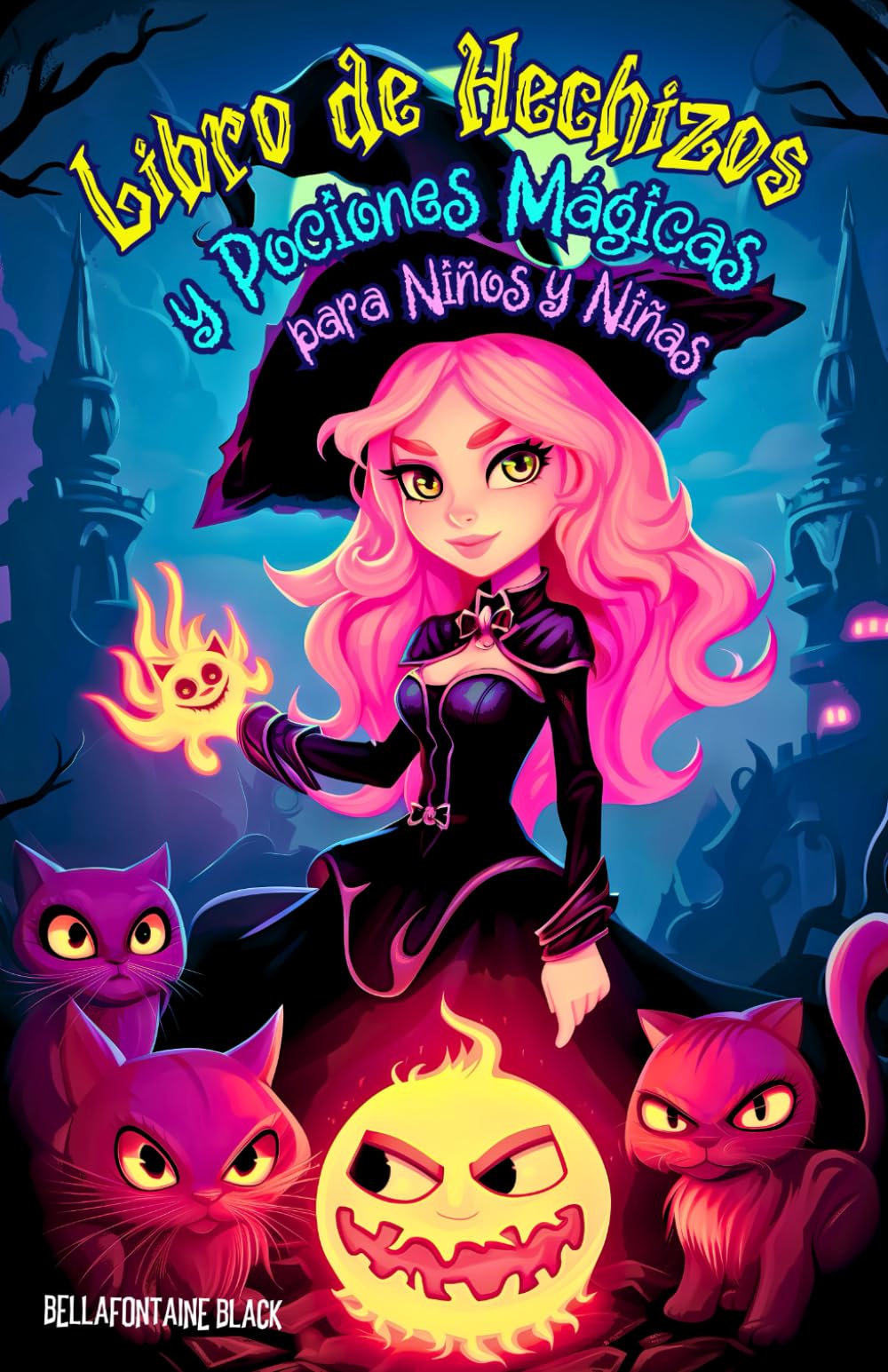 Libro de Hechizos y Pociones Mágicas para Niños y Niñas: Cuentos Infantiles de Aventura con Brujas que te Guían por un Fascinante Mundo de los ... Revelan Historias Llenas de Humor y Fantasía
