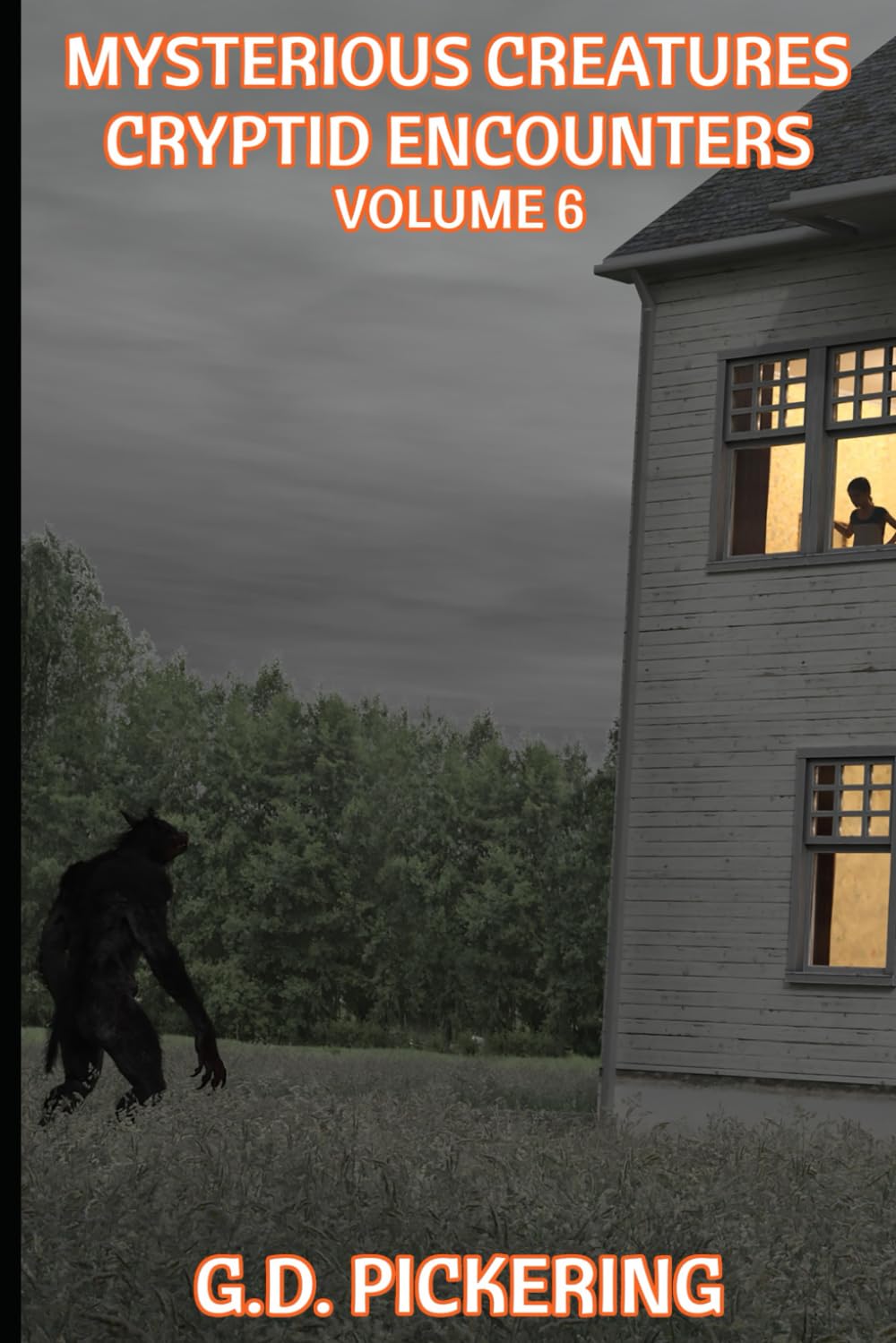 Mysterious Creatures: Cryptid Encounters: Volume 6: 8