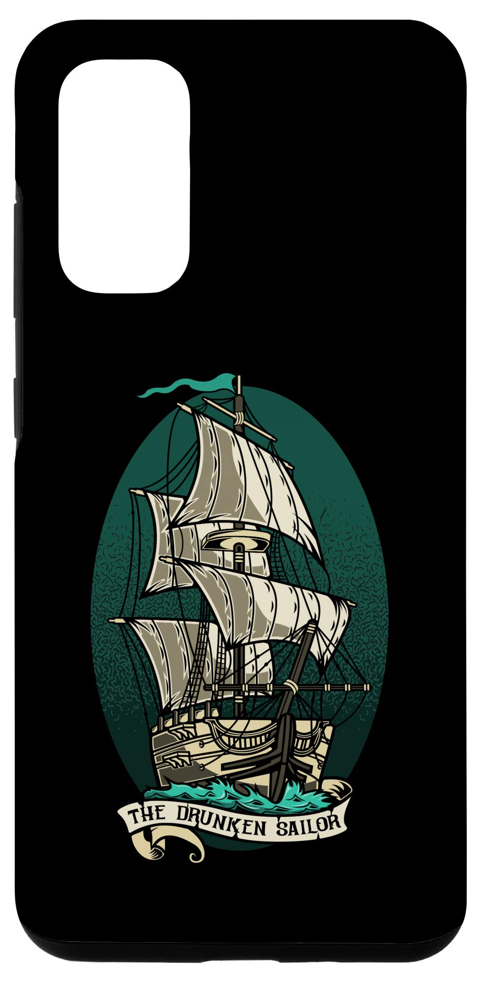 Galaxy S20 The Drunken Sailor - Pirate And Sailor Gift - Vintage Ship Case