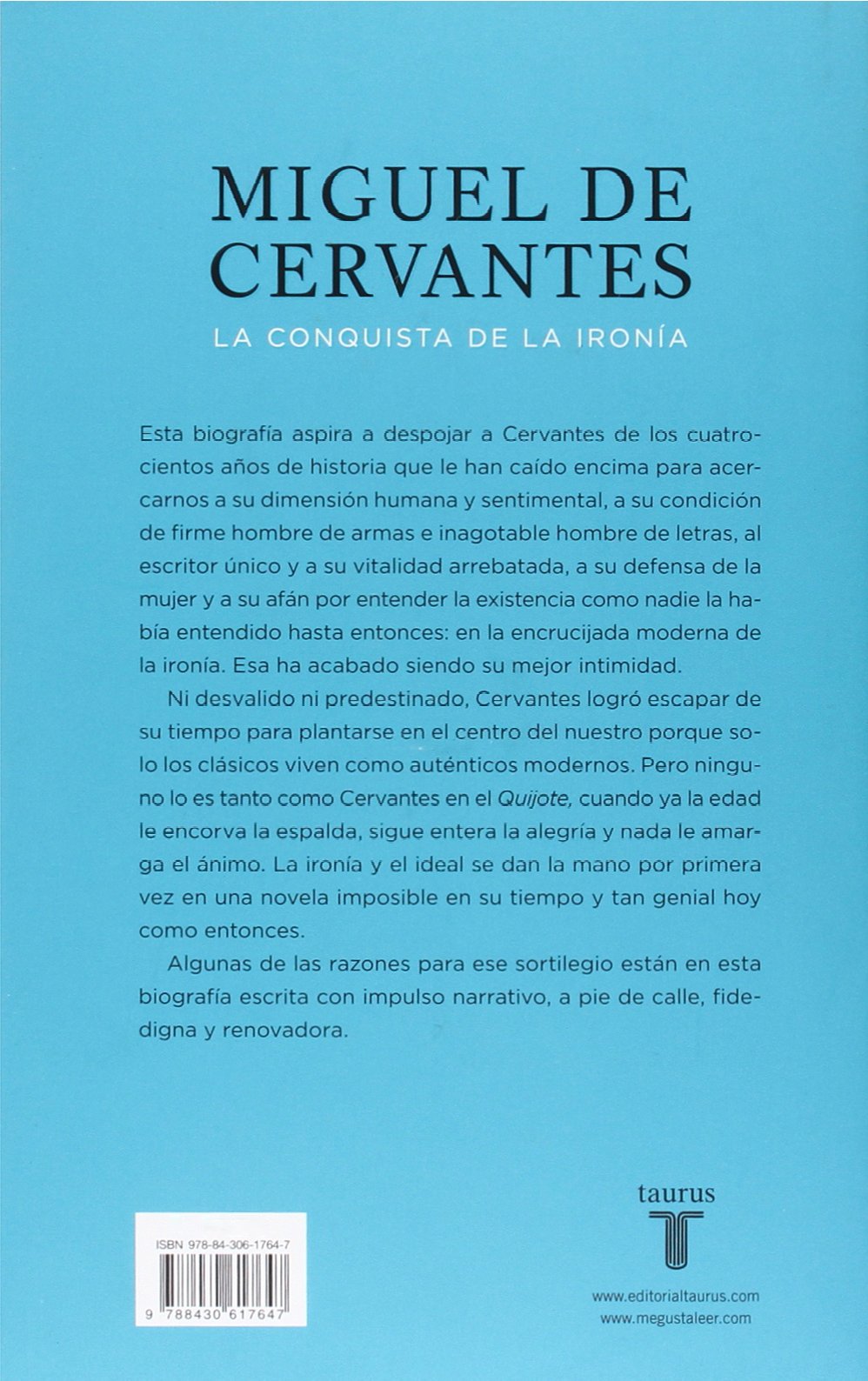 Miguel de Cervantes: La conquista de la ironía