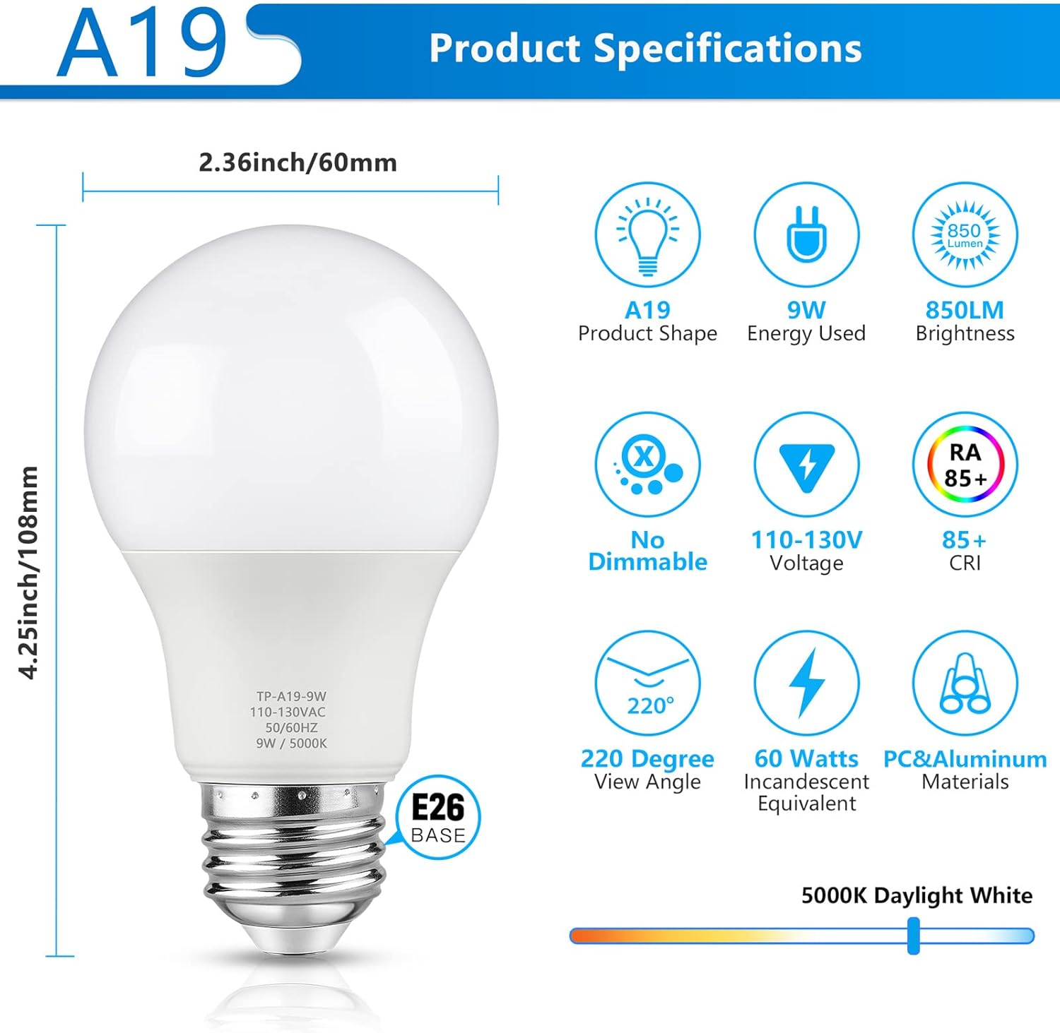11Pack ...... LED Light Bulb, 60 Watt Equivalent LED Bulb, Daylight White 5000K, 850 Lumen, E26 Base, Non-Dimmable, 9W Bright White LED Bulb
