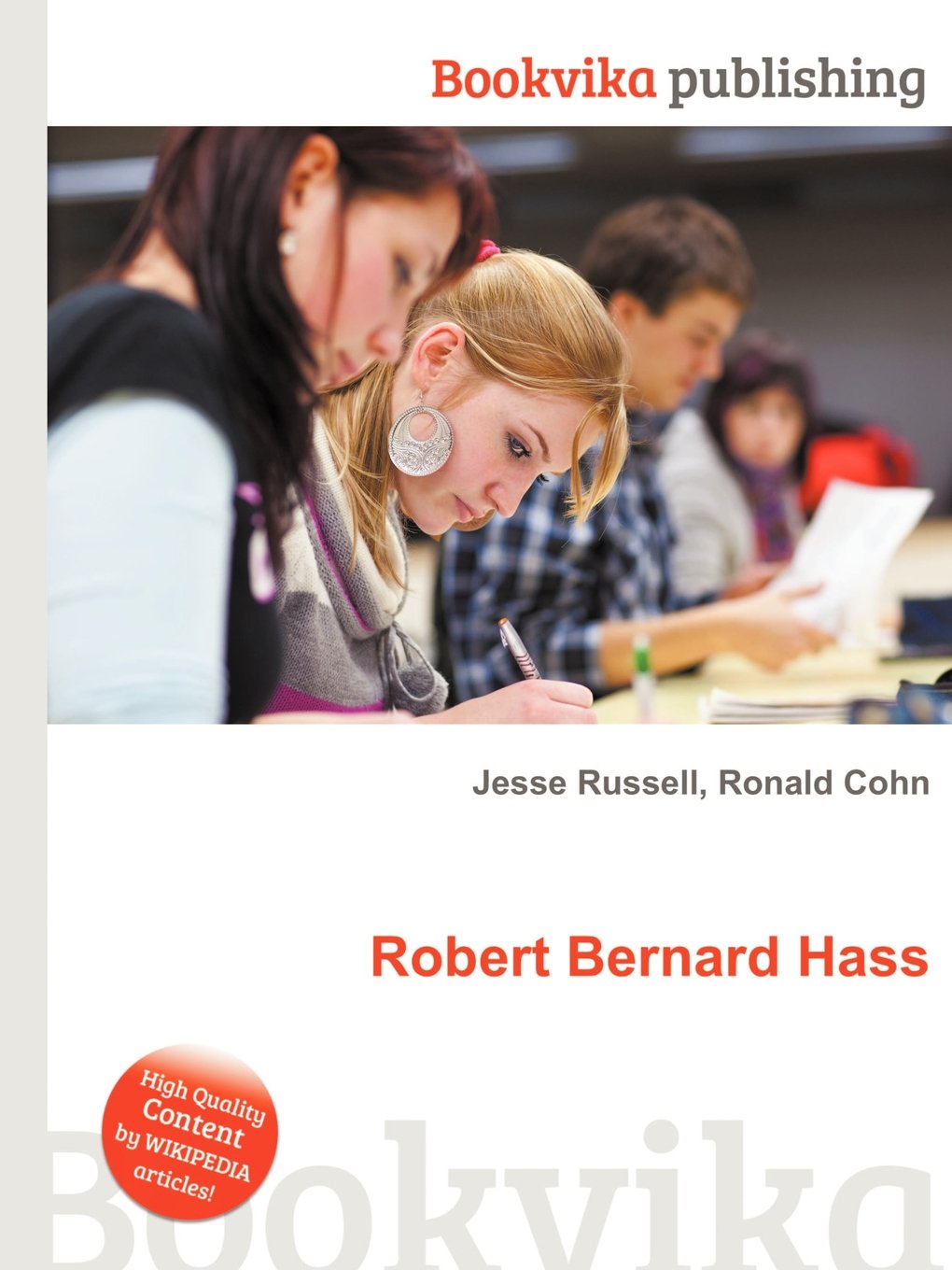 Robert Bernard Hass