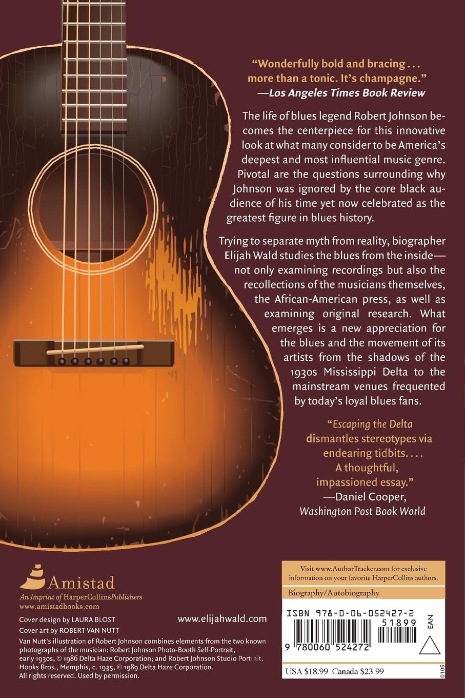 Escaping the Delta: Robert Johnson and the Invention of the Blues