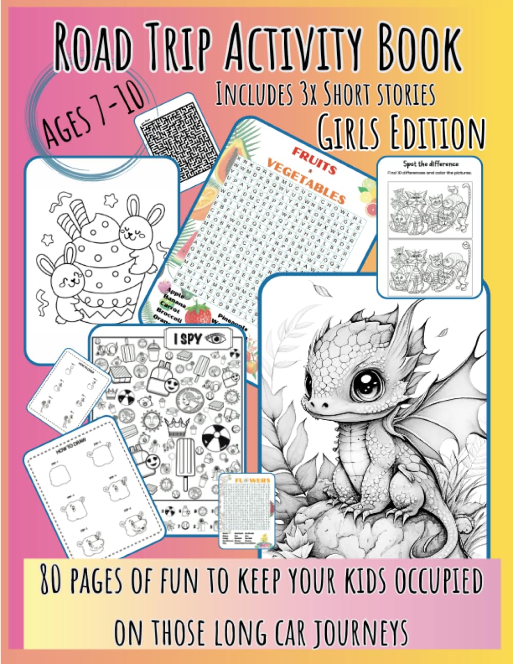 Road Trip Kids Travel Activity Book, Girl's Edition: 80 Page Activity Road Trip Book for 7-10 year olds, Travel Colouring Book For Girl's