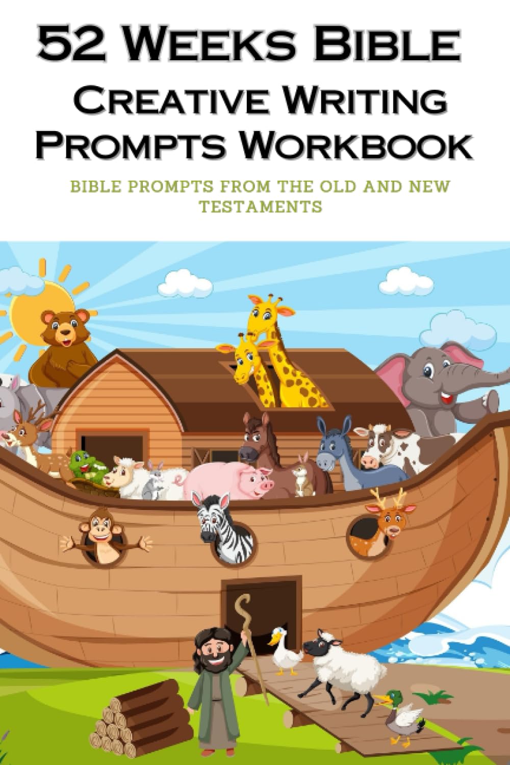 52 Weeks Bible Creative Writing Prompts Work Book: A creative Bible Writing Prompt for kids 7 -15 to Inspire Godly Imagination, faith, Spiritual and ... Narrative Writing, opinion, and Creativity
