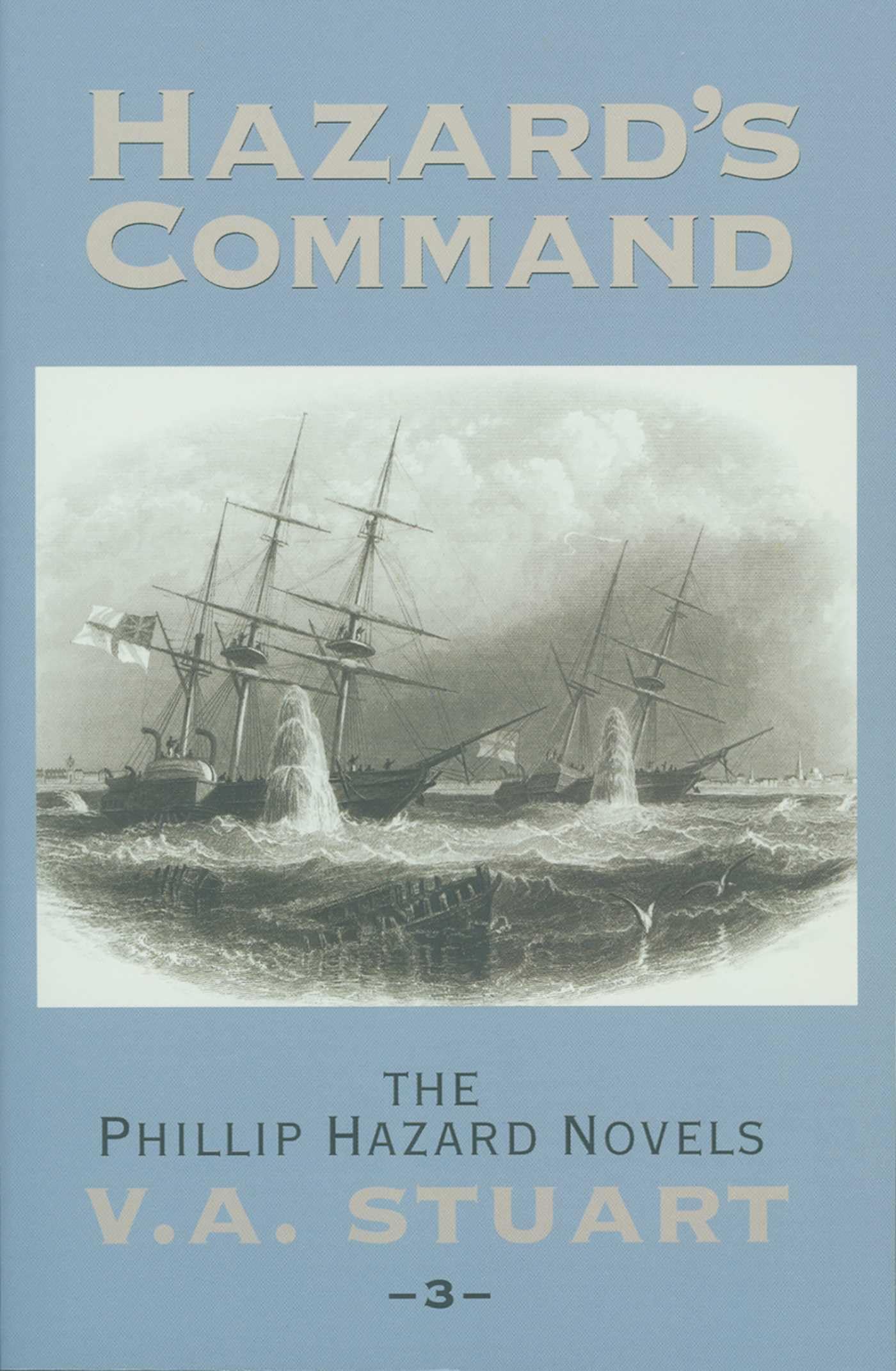 Hazard's Command (The Phillip Hazard Novels): 3 (Phillip Hazard Novels)