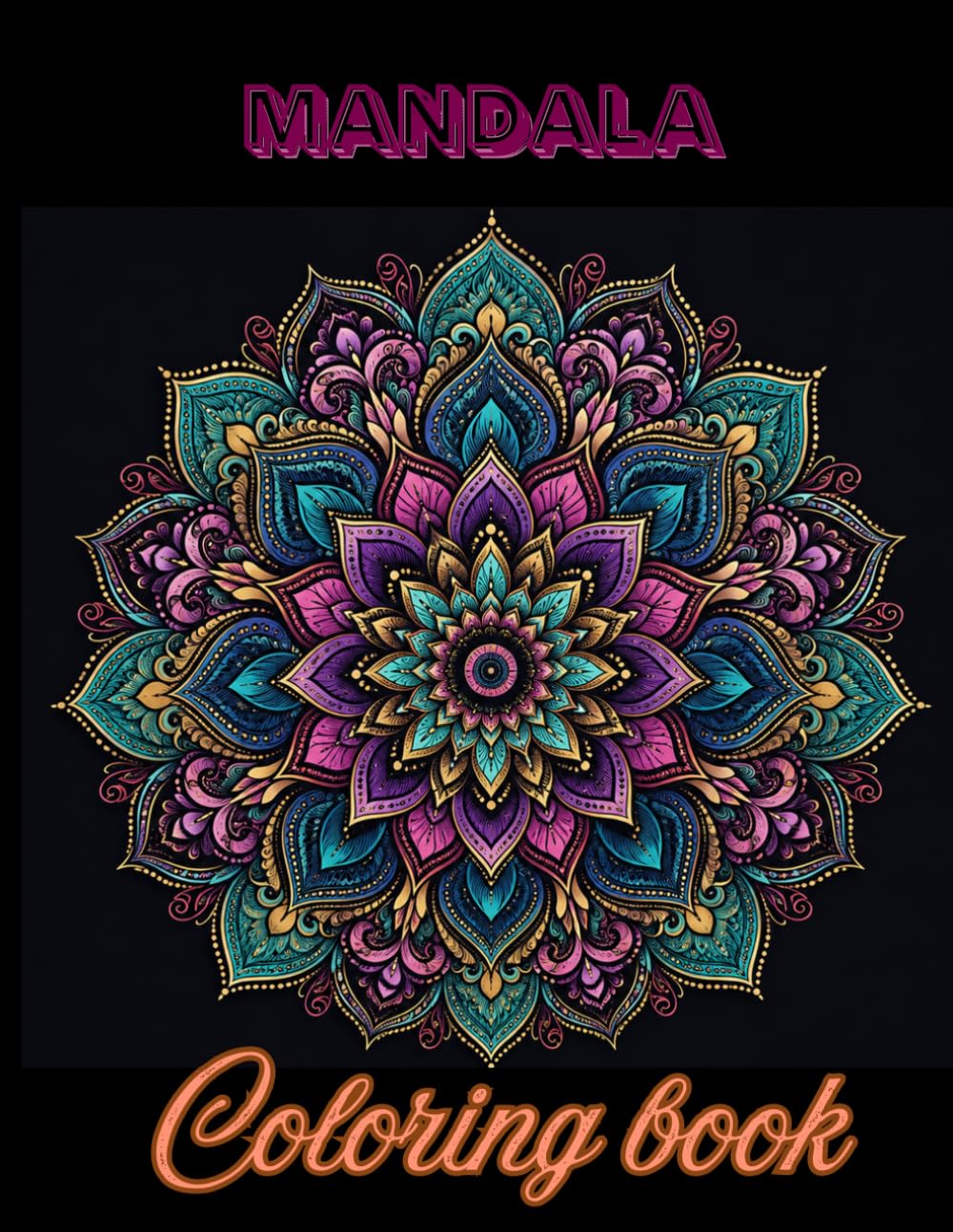 Calming Mandalas: A relaxing coloring book for stress relief and mindfulness