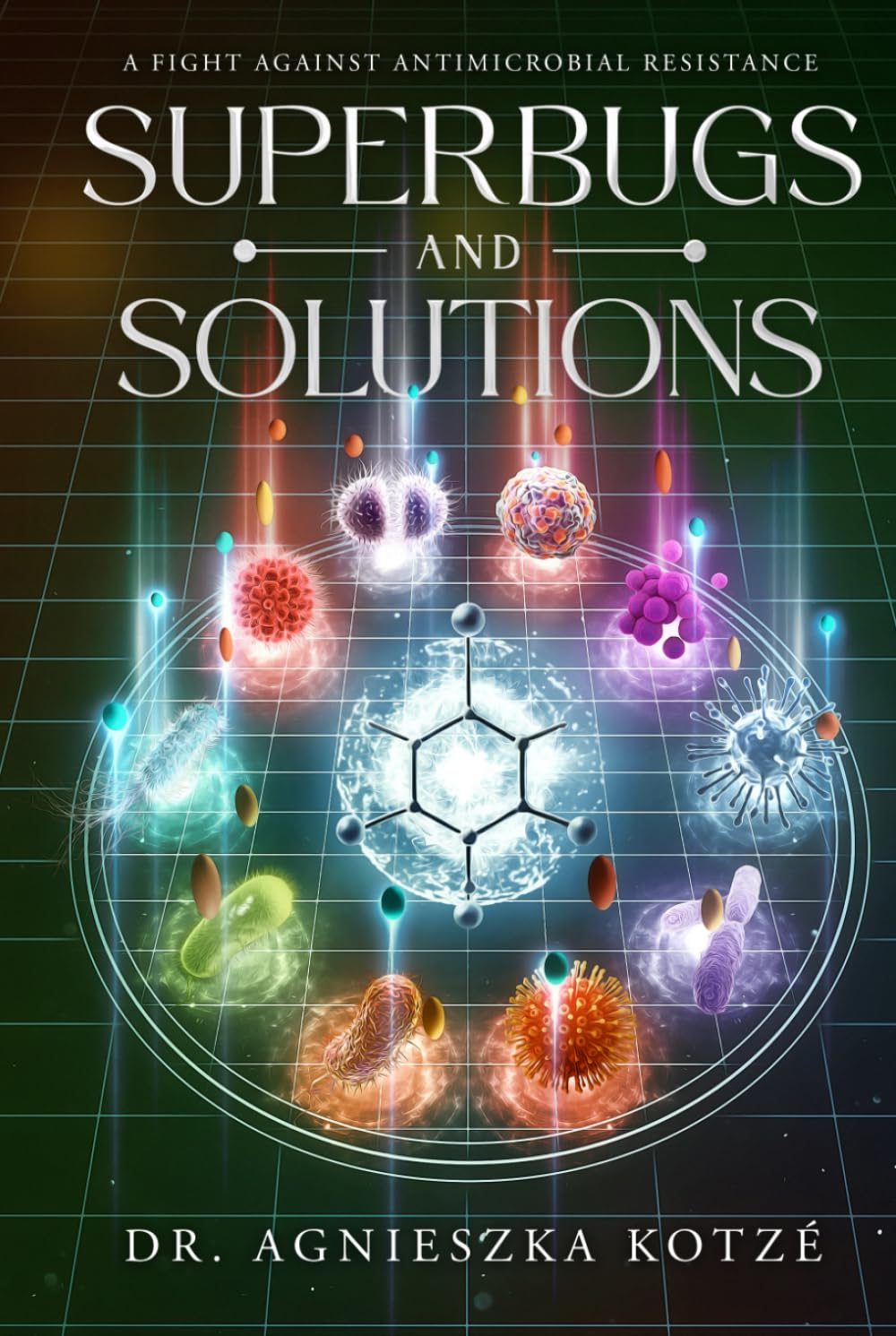 Superbugs and Solutions: A Fight Against Antimicrobial Resistance