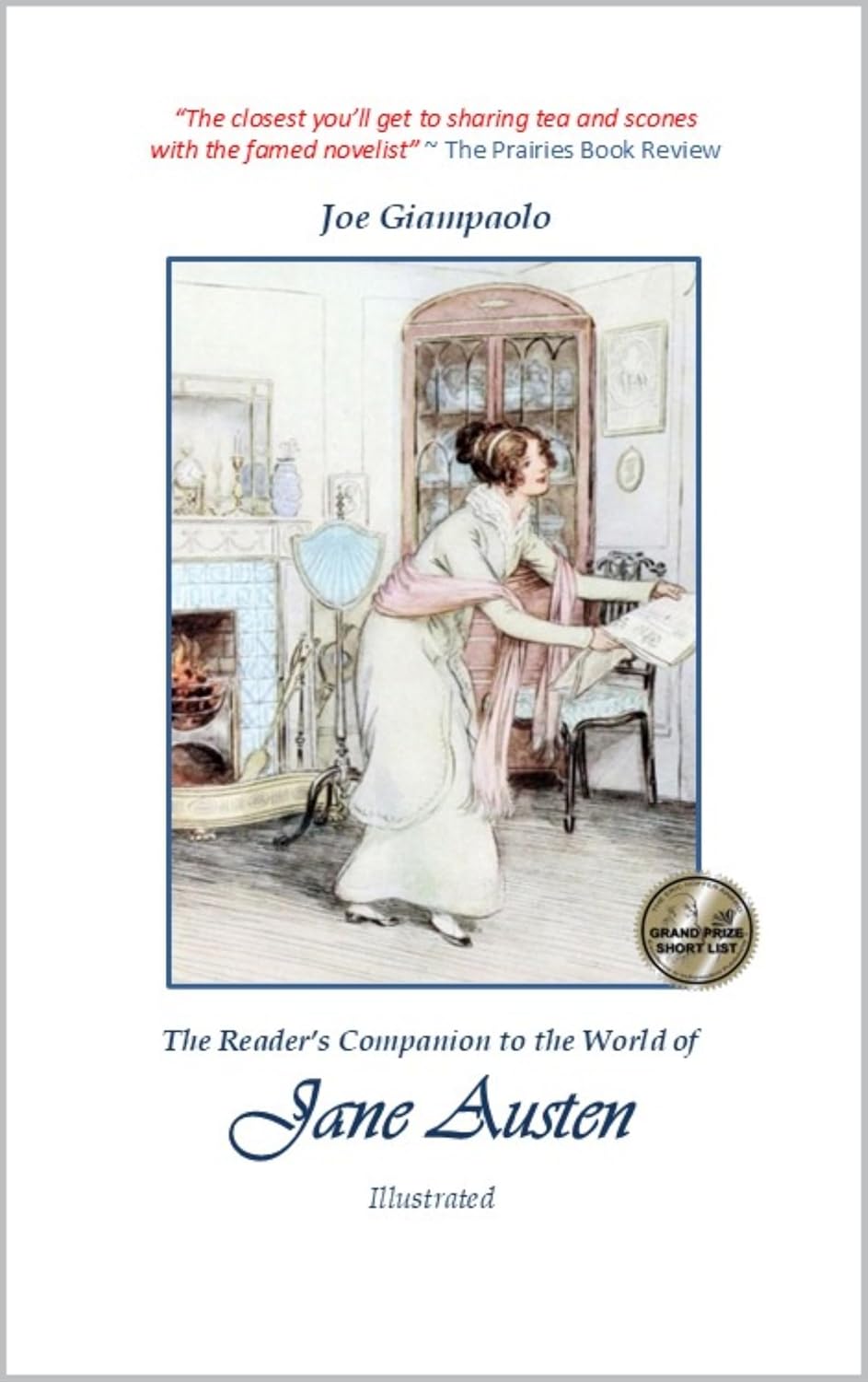 The Reader's Companion to the World of Jane Austen : (Illustrated) (Essays and Study Guides: British Literature from 1750 to 1900)      Kindle Edition