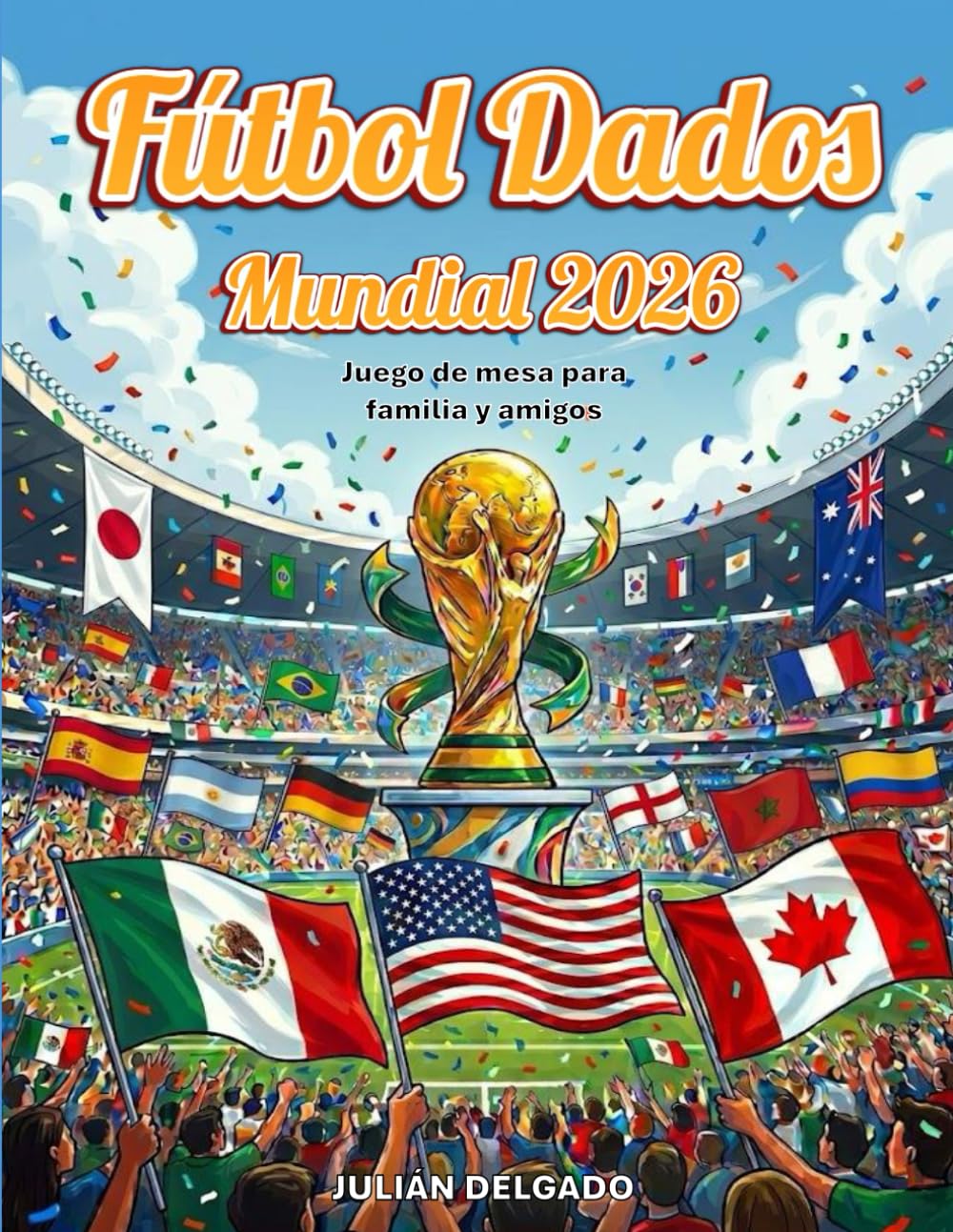 Fútbol Dados. Mundial 2026