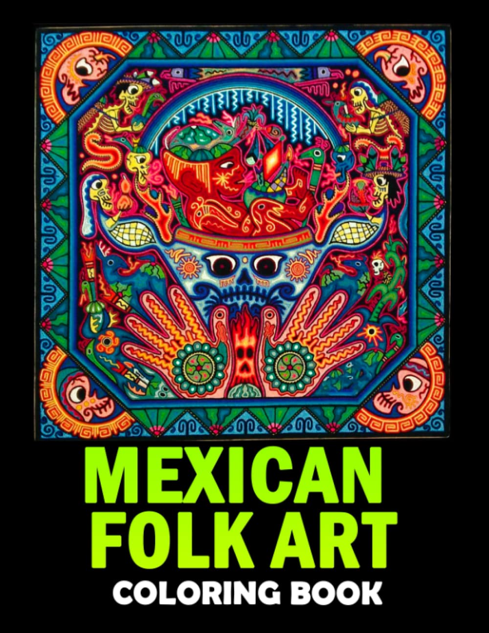 Amazon.com: Mexican Folk Art Coloring Book: Retro Folklorique Coloring ...