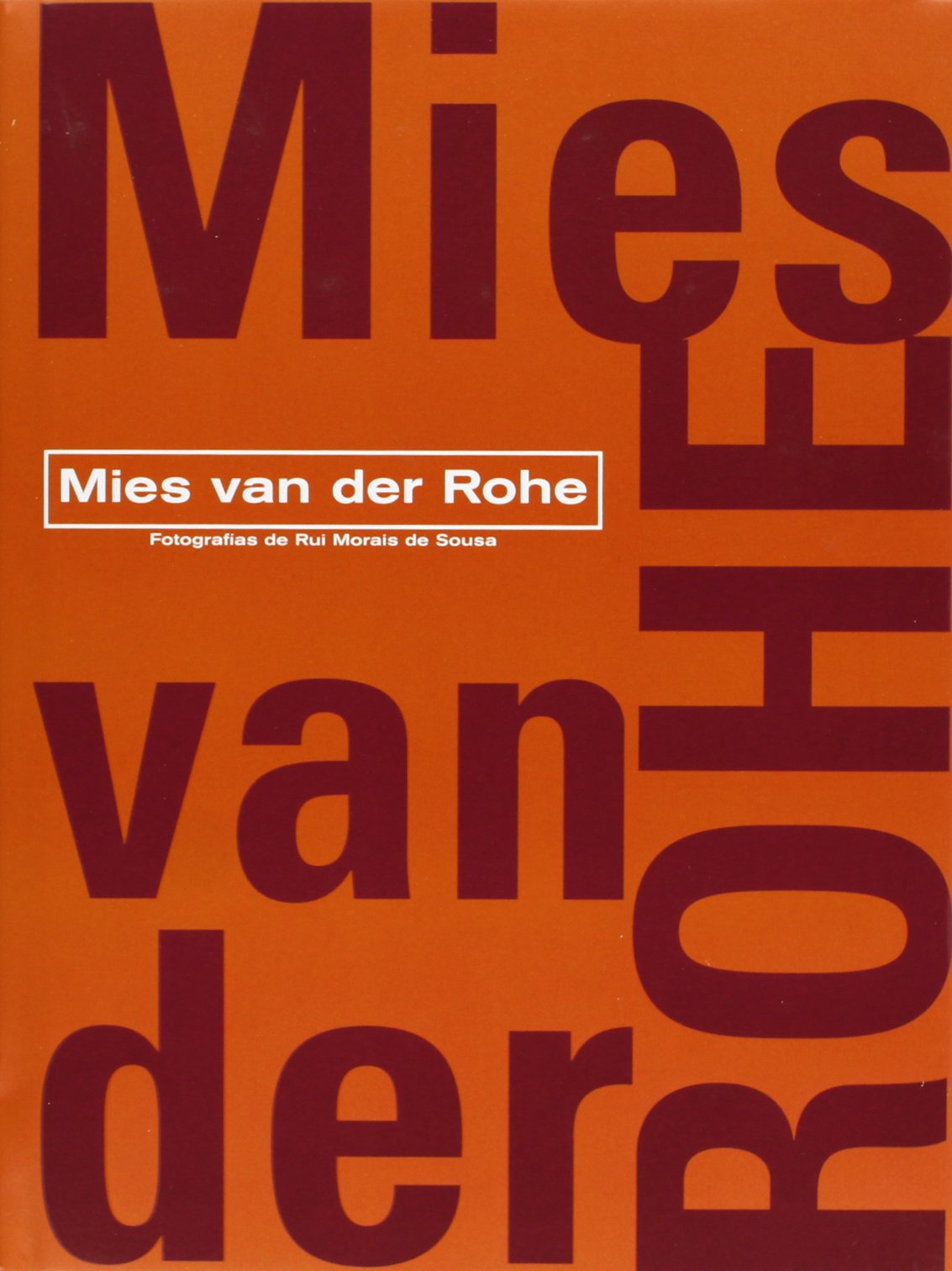 MIES VAN DER ROHE (FONDO)