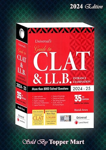 Guide to CLAT &amp; LL.B Entrance Examination 35th EDITION 2024