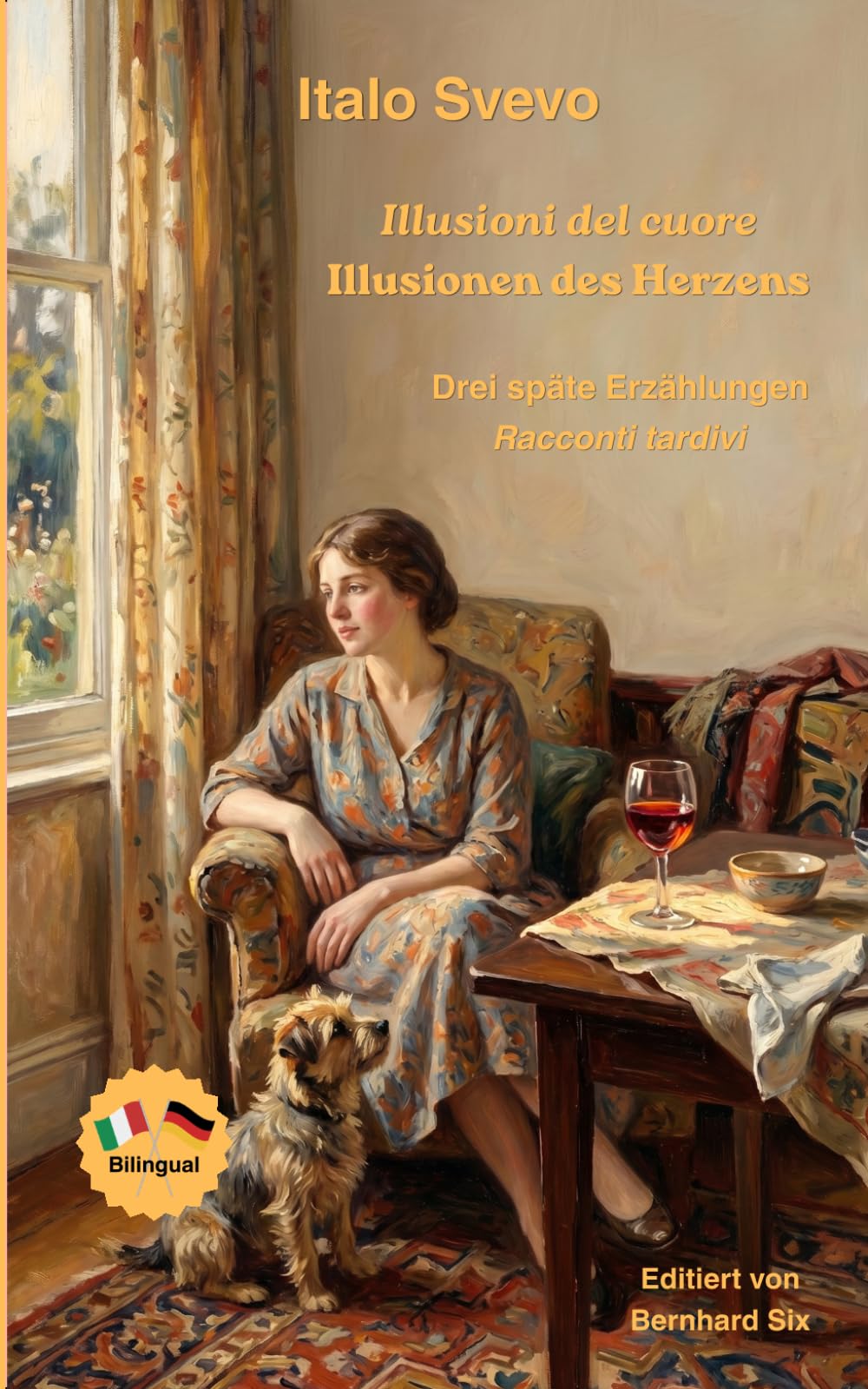 Italo Svevo - Illusioni del cuore - Illusionen des Herzens - Tre racconti tardivi - Drei späte Erzählungen - Zweisprachig Italienisch-Deutsch: ... mit detailliertem Vor- und Nachwort