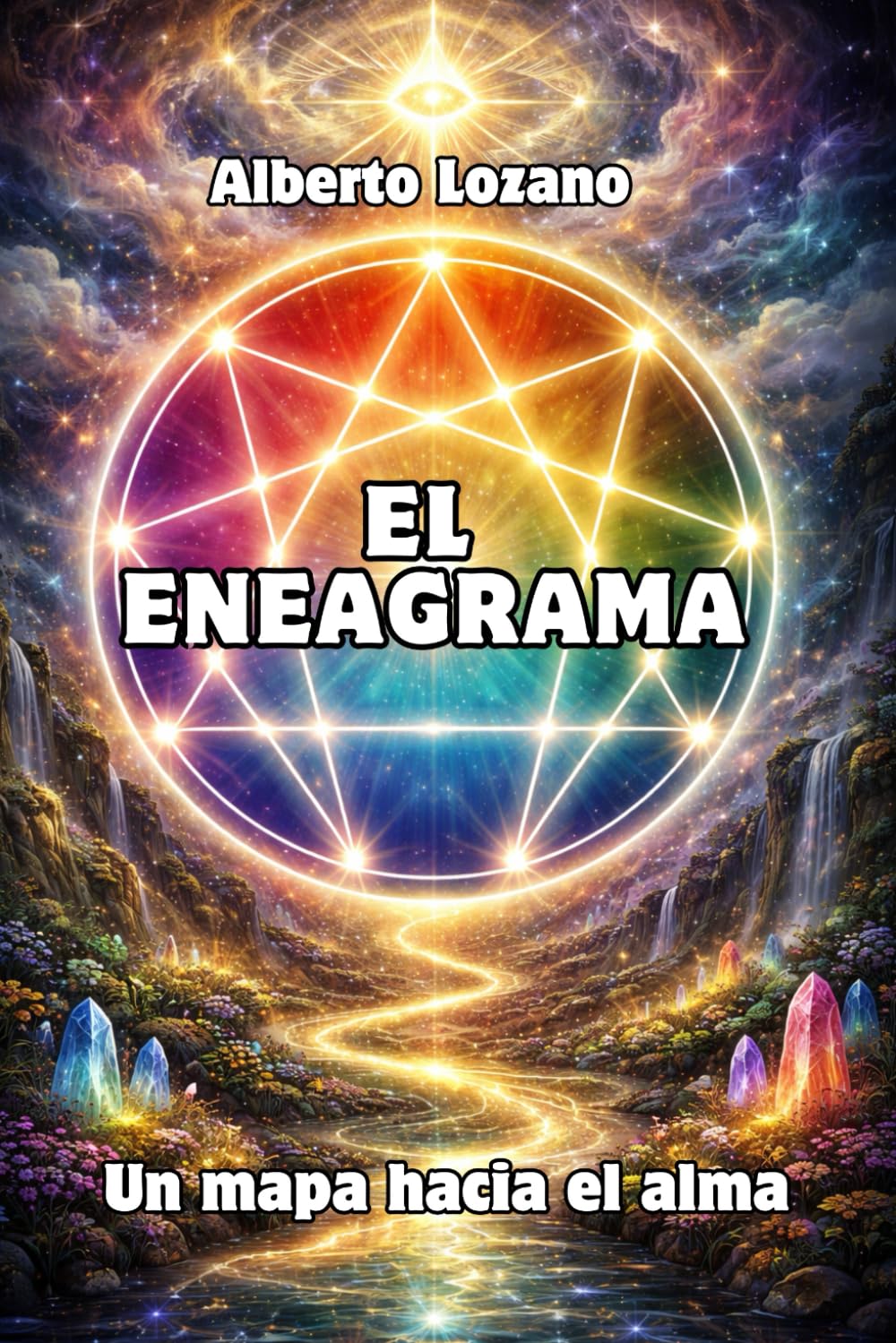 El Eneagrama: un mapa hacia el alma